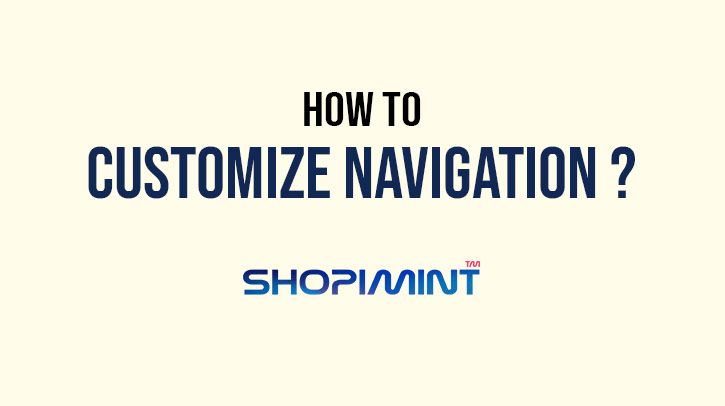 How to customize navigation ?